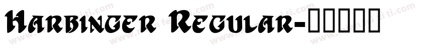 Harbinger Regular字体转换